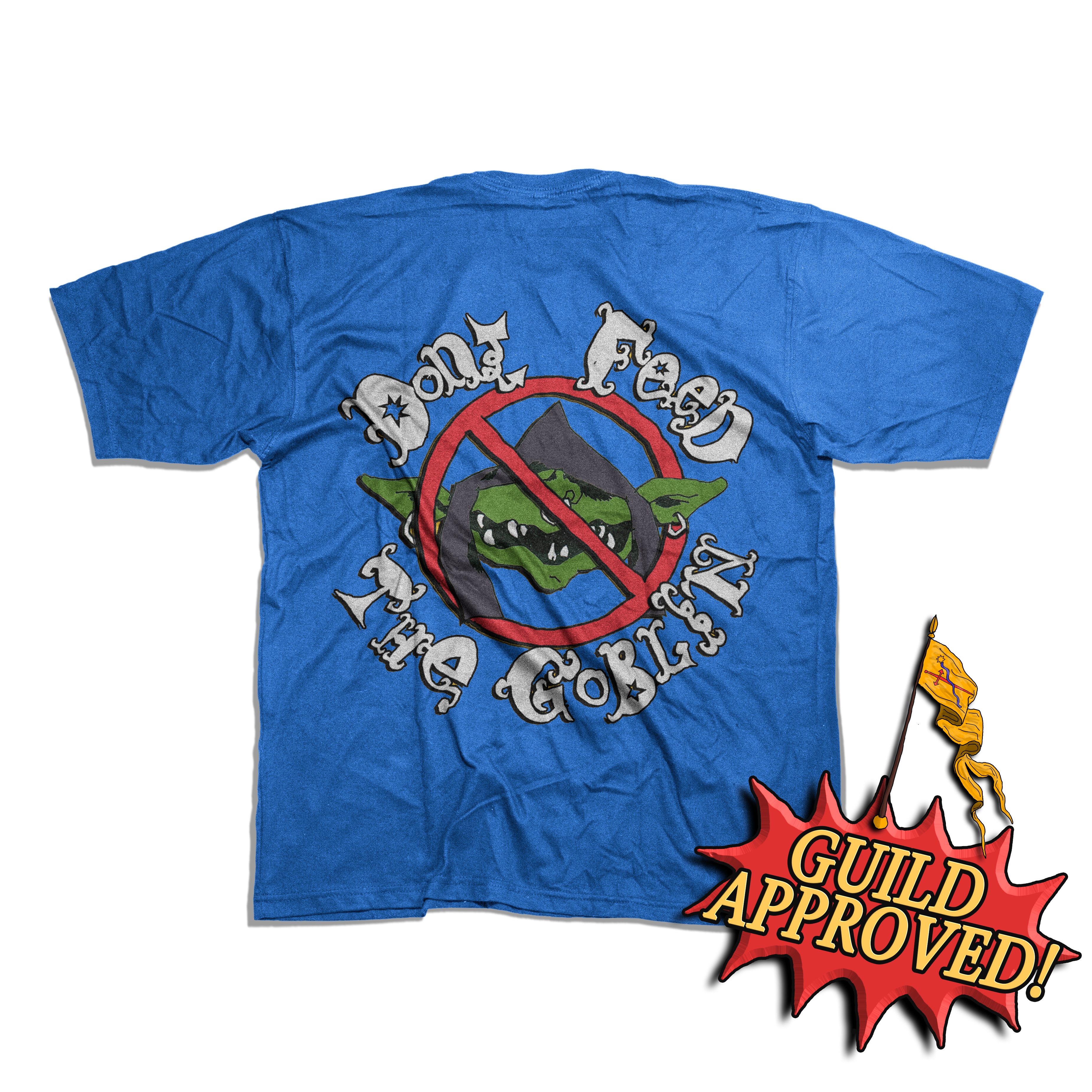 DON'T FEED THE GOBLIN - Shirt (Mystic Blue)